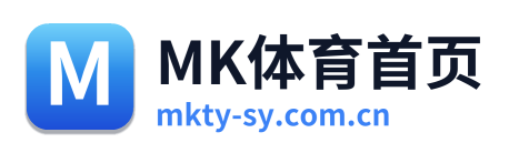 MK体育首页